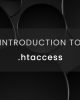 Introduction to Hypertext Access(htaccess)