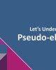 Let’s understand pseudo-element
