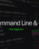 Command-line & Git