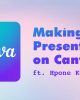 Making Presentations on Canva